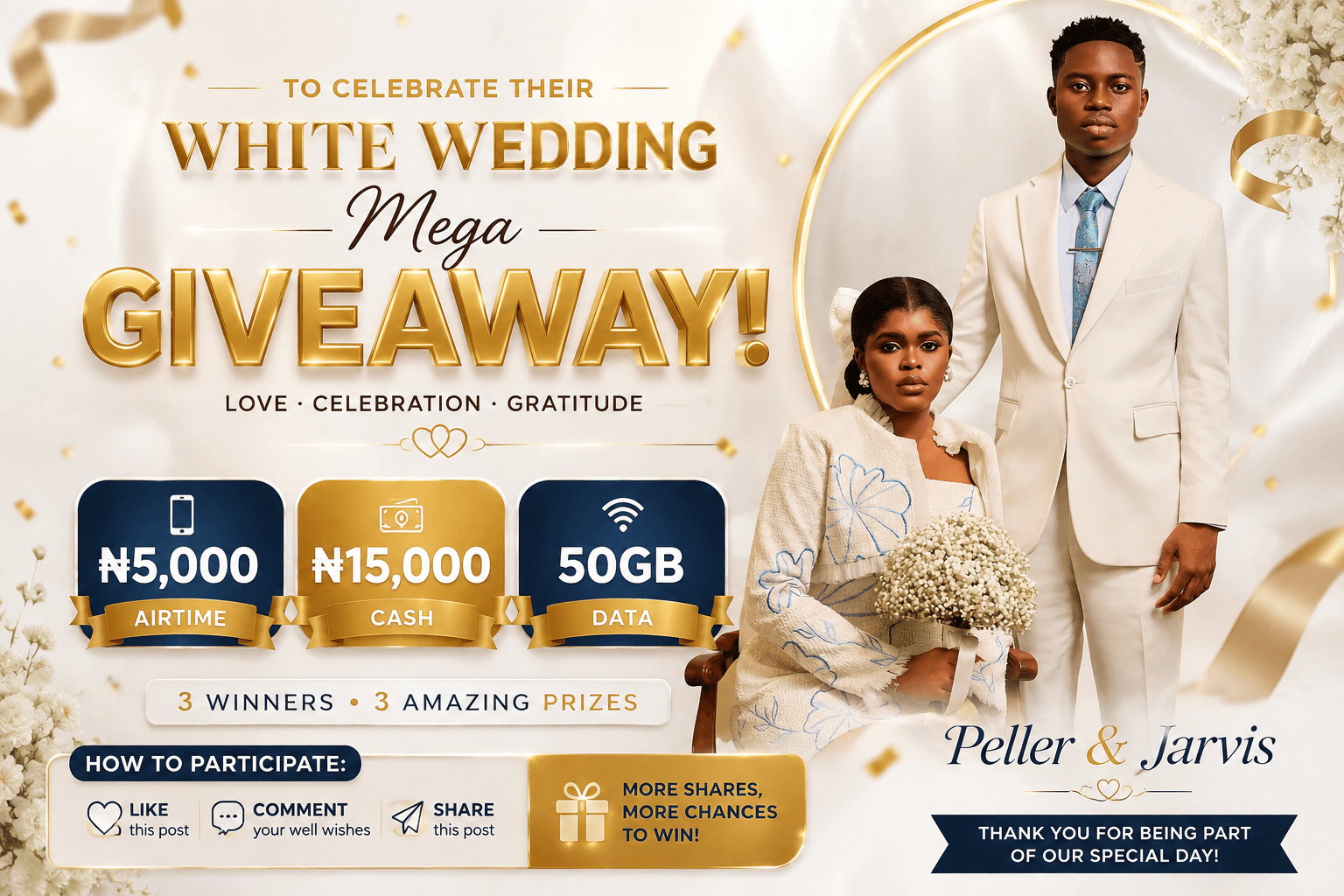 Peller and Jarvis white wedding N15,000 Giveaway